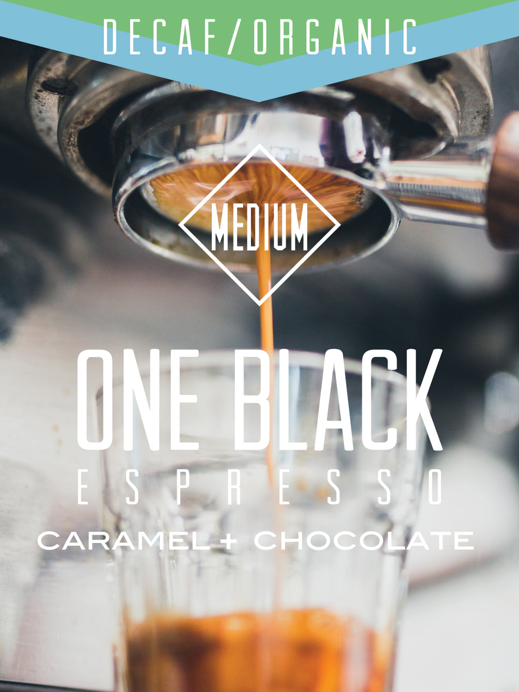 Decaf Organic One Black Espresso